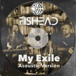 My Exile (Acoustic Version)